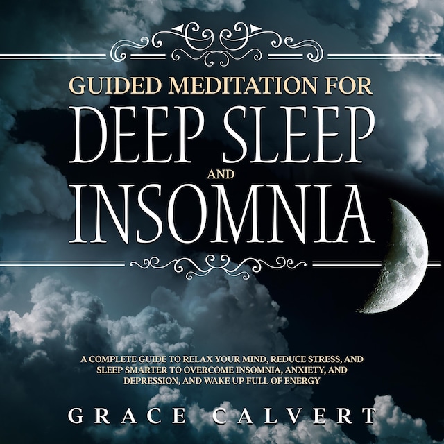 Copertina del libro per Guided Meditation for Deep Sleep and Insomnia