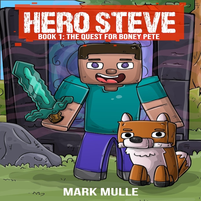 Book cover for Hero Steve Book 1