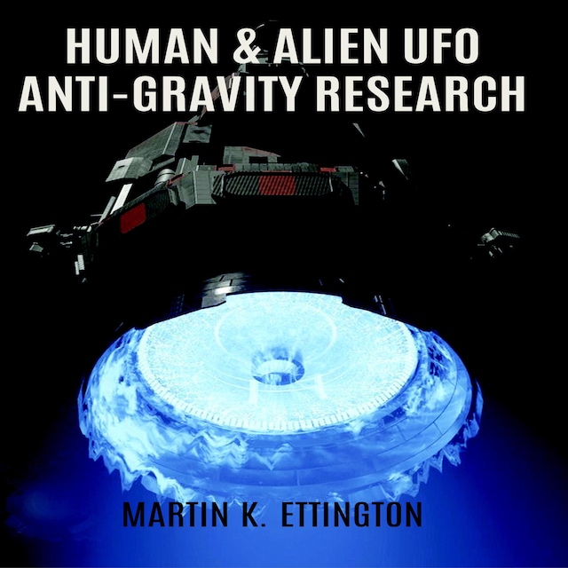 Boekomslag van Human & Alien UFO Anti-Gravity Research
