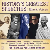 History's Greatest Speeches: Black Voices