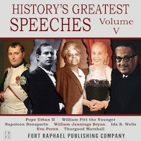 History's Greatest Speeches - Vol. V