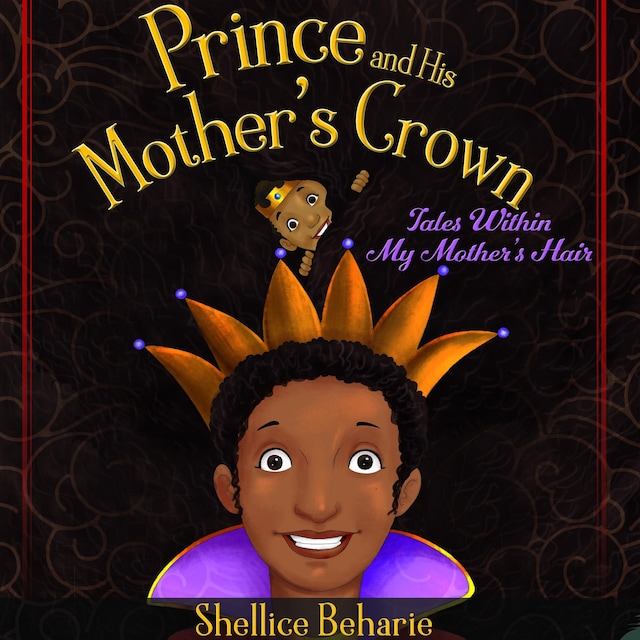 Boekomslag van Prince and His Mother's Crown