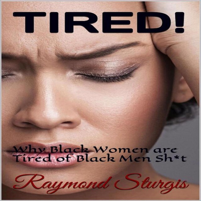 Couverture de livre pour TIRED!