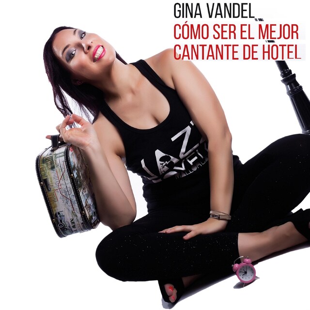 Book cover for Cómo ser el mejor cantante de hotel