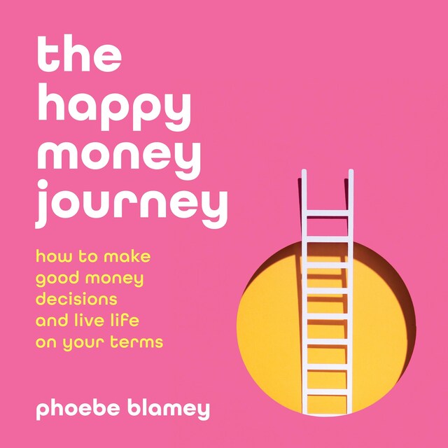 Book cover for The happy money journey