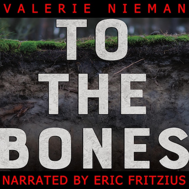 Book cover for To the Bones