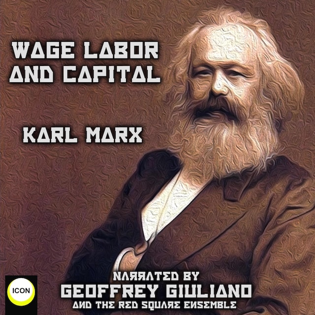 Copertina del libro per Wage Labor And Capital