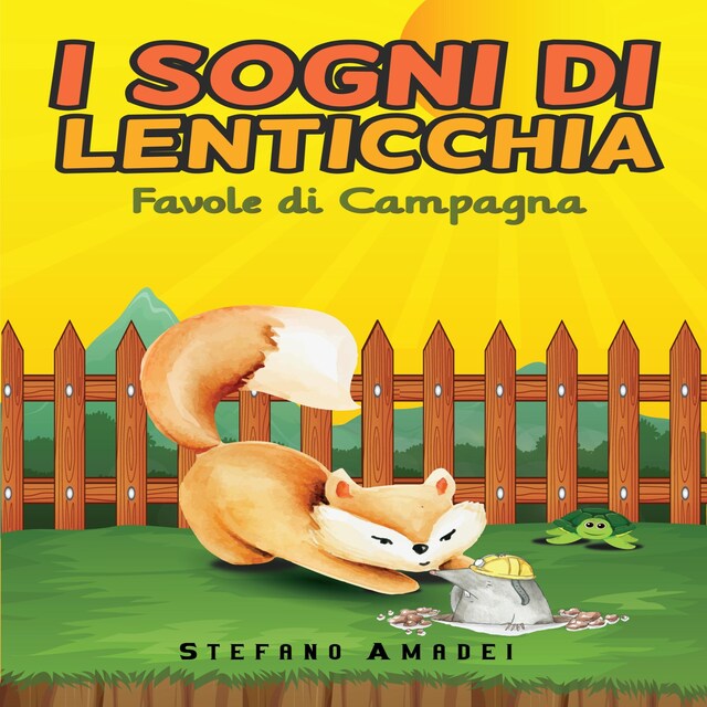 Kirjankansi teokselle I Sogni di Lenticchia - Favole di Campagna