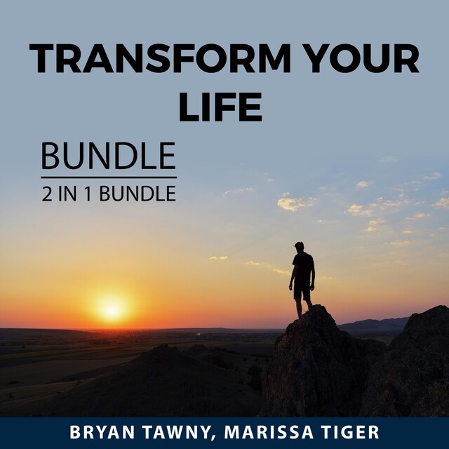 Bokomslag för Transform Your Life Bundle, 2 IN 1 Bundle: Courage to Change and Change Your Life