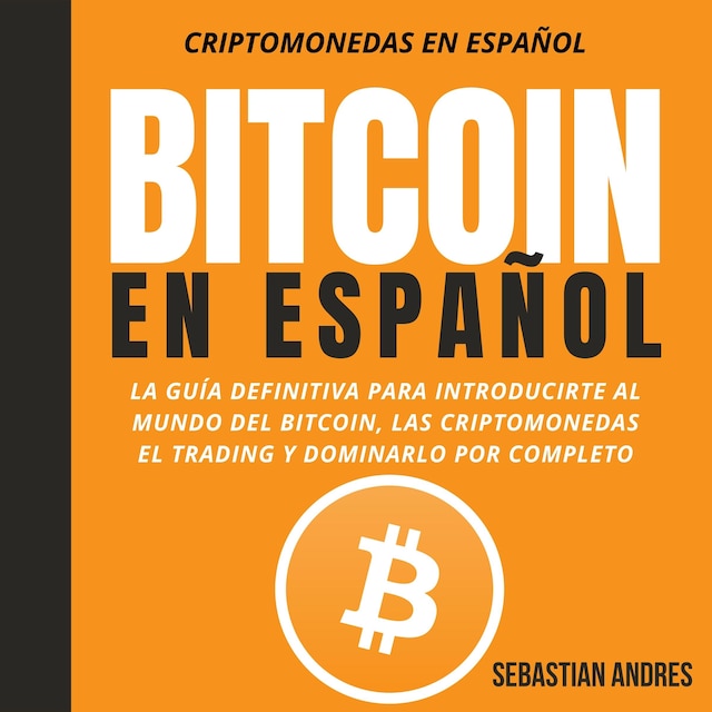 Book cover for Bitcoin en Español