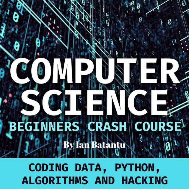 Couverture de livre pour Computer Science Beginners Crash Course