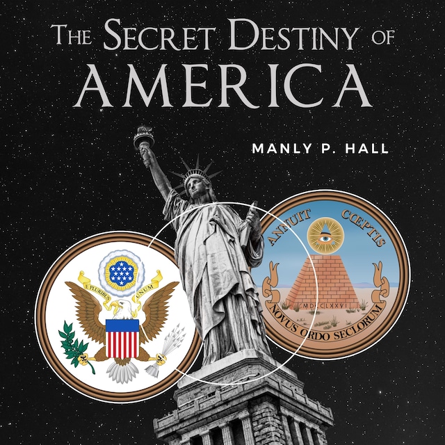 Book cover for The Secret Destiny of America