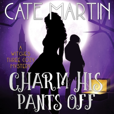 Charm His Pants Off