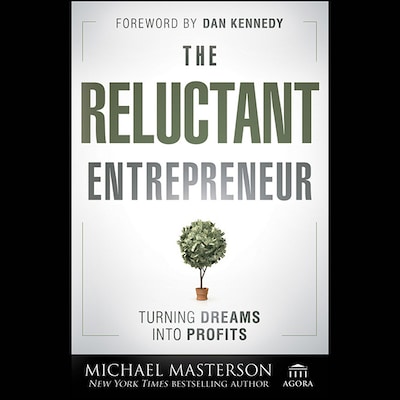The Reluctant Entrepreneur