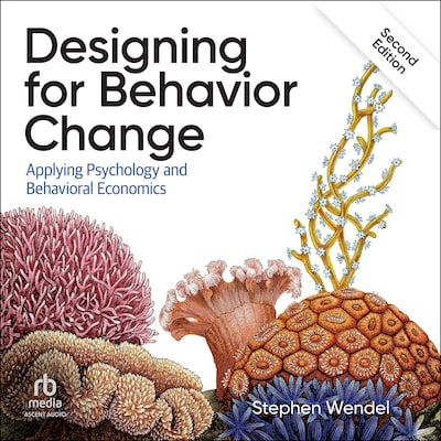 Designing for Behavior Change