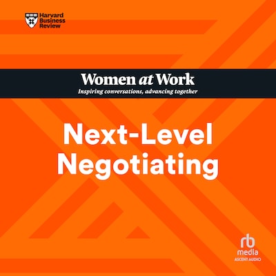 Next-Level Negotiating