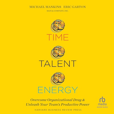 Time, Talent, Energy
