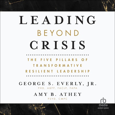 Leading Beyond Crisis