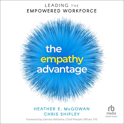 The Empathy Advantage