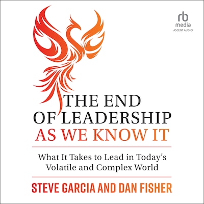 The End of Leadership as We Know It