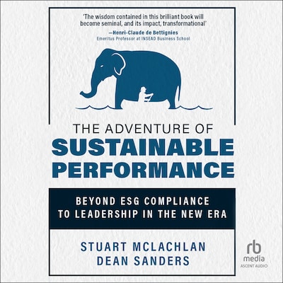 The Adventure of Sustainable Performance