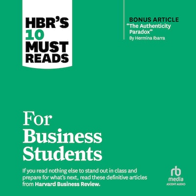 HBR's 10 Must Reads for Business Students