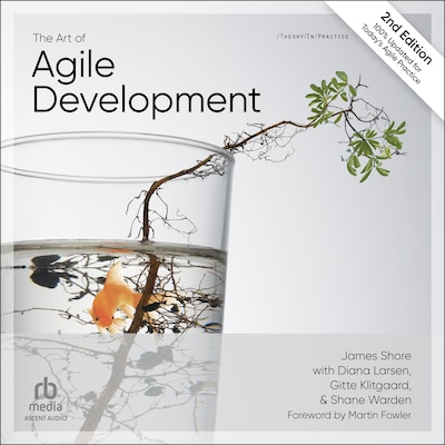 The Art of Agile Development, 2nd Edition