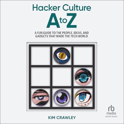 Hacker Culture A to Z