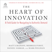 The Heart of Innovation