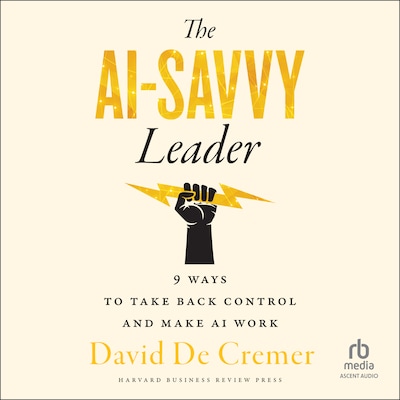 The AI-Savvy Leader