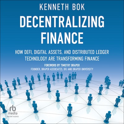 Decentralizing Finance