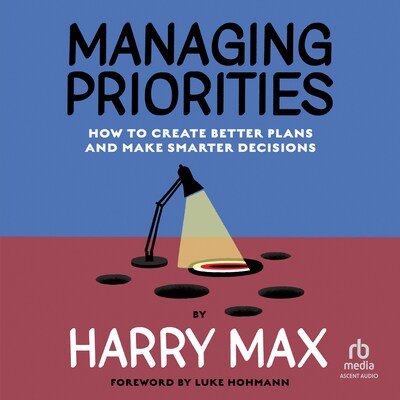 Managing Priorities