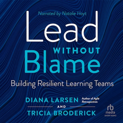 Lead Without Blame