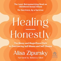 Healing Honestly