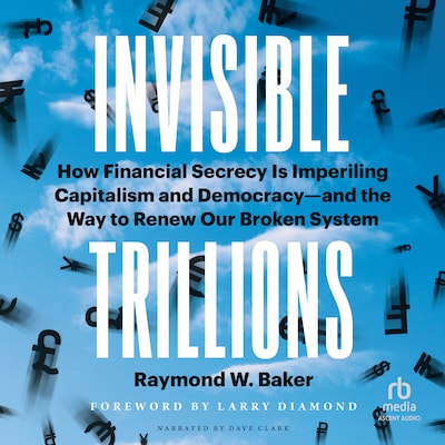Invisible Trillions