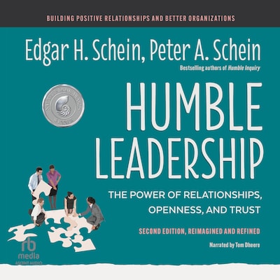Humble Leadership, Second Edition