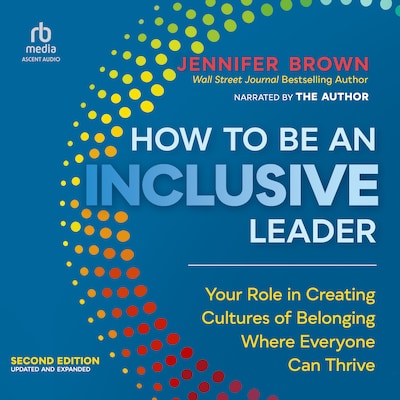 How to Be an Inclusive Leader