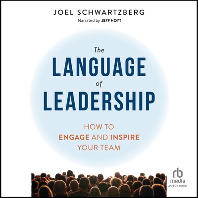 The Language of Leadership