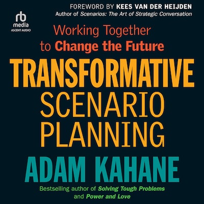 Transformative Scenario Planning