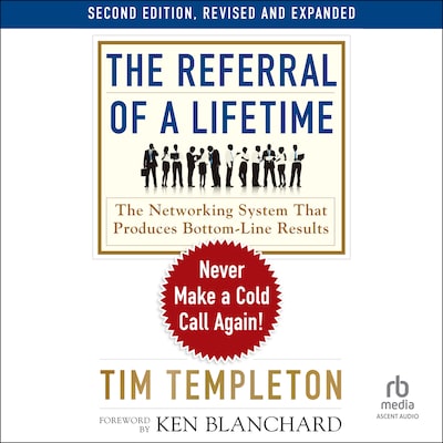 The Referral of a Lifetime, 2nd Edition