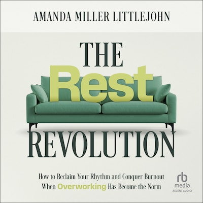 The Rest Revolution