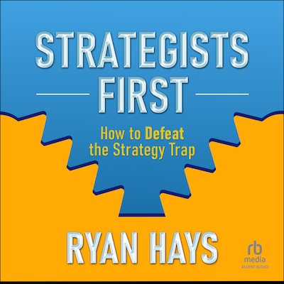 Strategists First