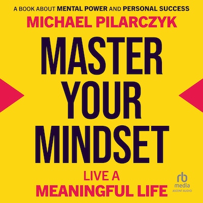 Master Your Mindset