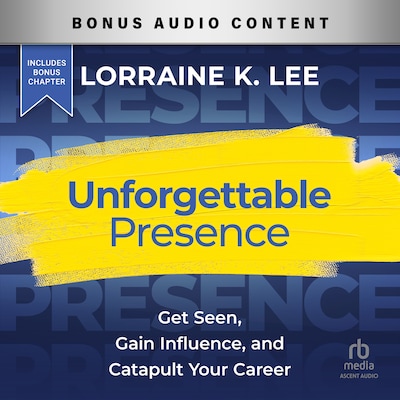Unforgettable Presence