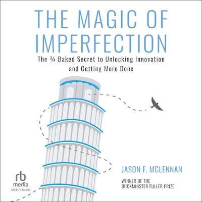 The Magic of Imperfection