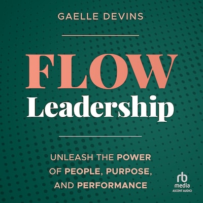 Flow Leadership