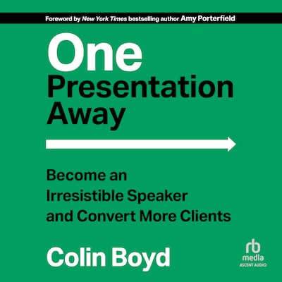 One Presentation Away