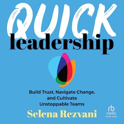 Quick Leadership