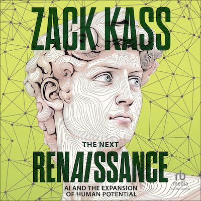 The Next Renaissance