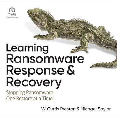 Learning Ransomware Response & Recovery